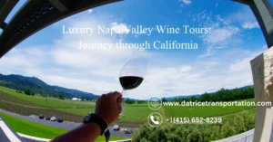 Luxury Napa Valley Wine Tours Journey through California